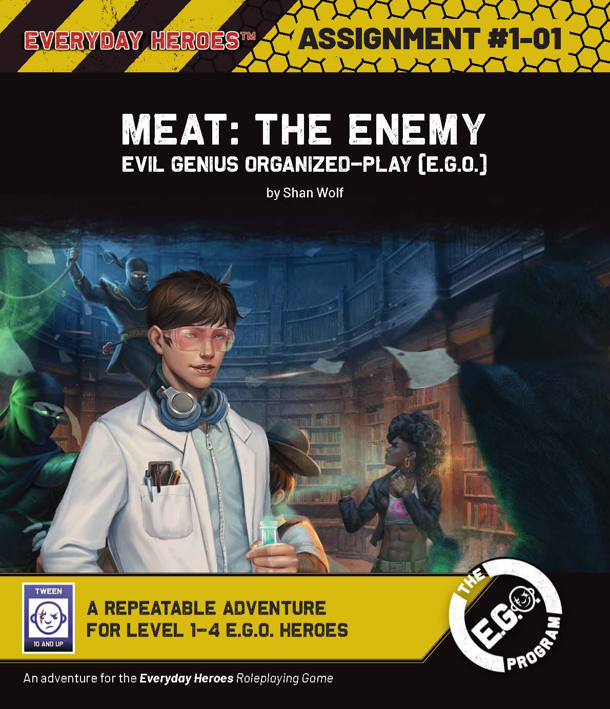 E.G.O. Assignment 1-01: Meat: the Enemy