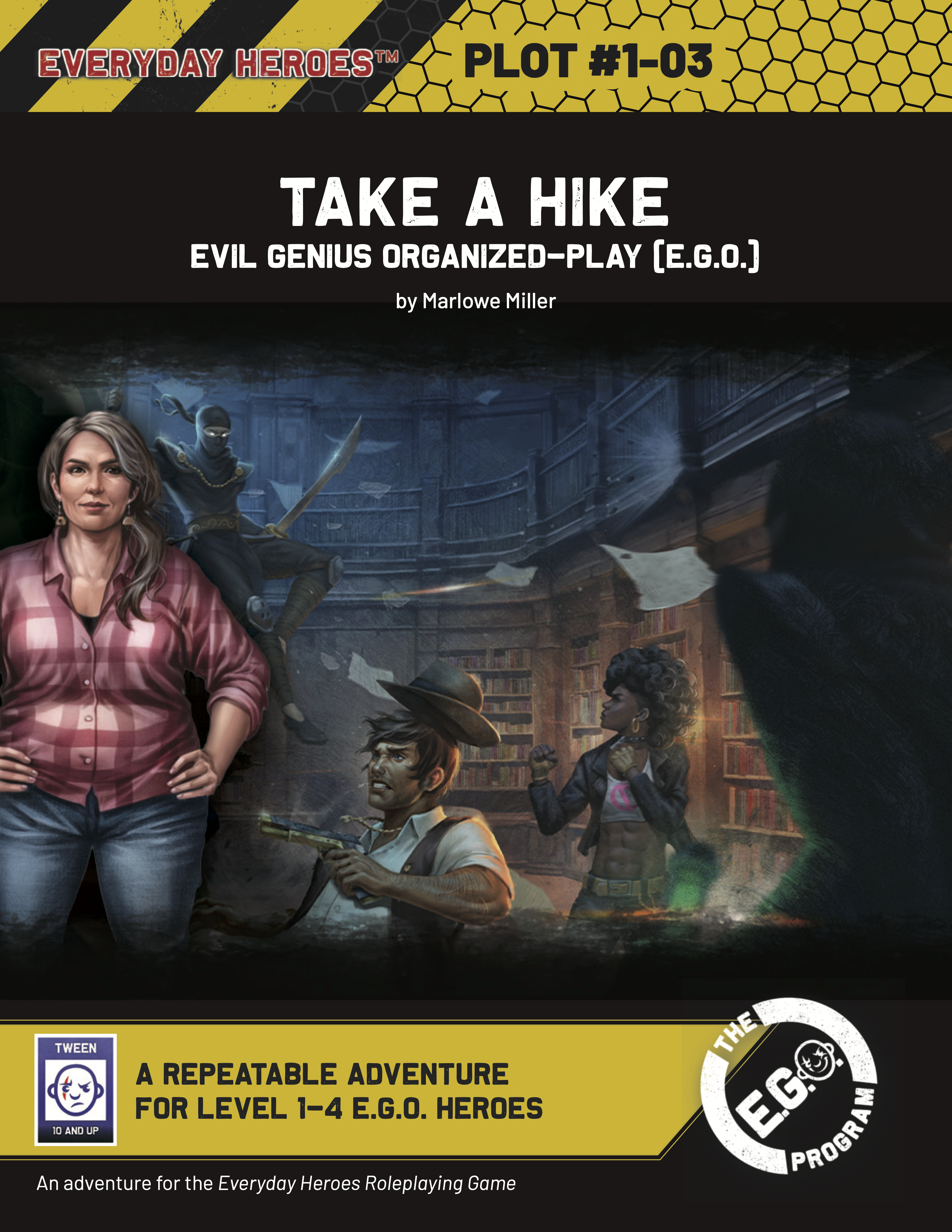 E.G.O. Plot 03: Take a Hike